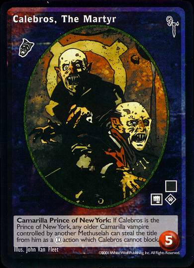 Calebros, The Martyr